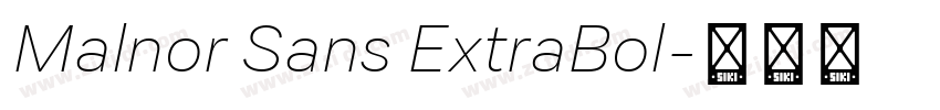 Malnor Sans ExtraBol字体转换
